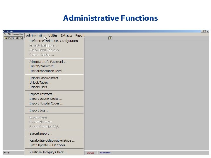 Administrative Functions 