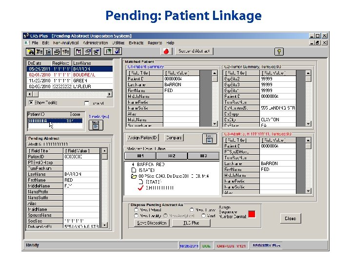 Pending: Patient Linkage 