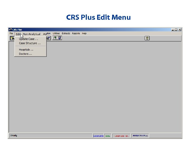 CRS Plus Edit Menu 