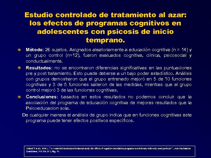 Estudio controlado de tratamiento al azar: los efectos de programas cognitivos en adolescentes con