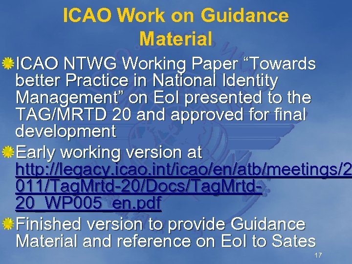 ICAO Work on Guidance Material ICAO NTWG Working Paper “Towards better Practice in National