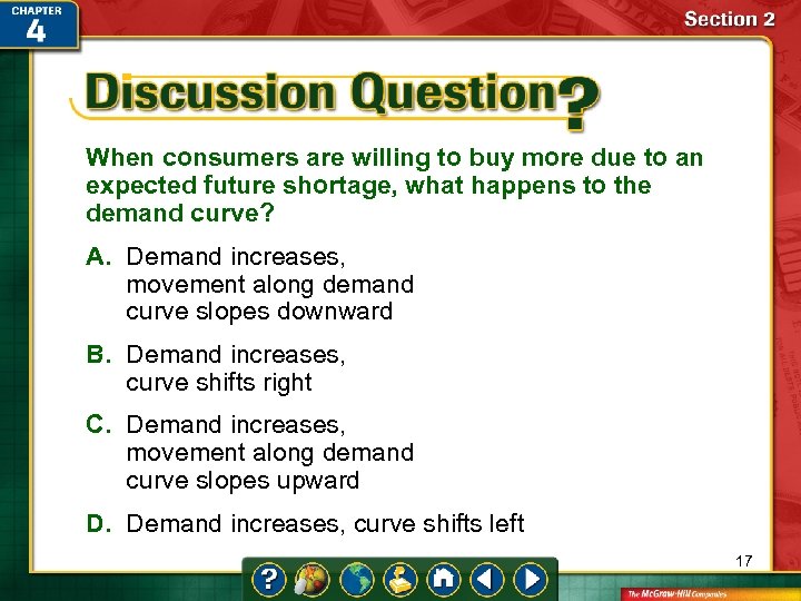 When consumers are willing to buy more due to an expected future shortage, what