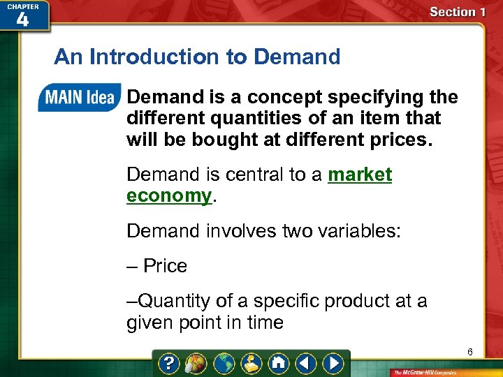 An Introduction to Demand is a concept specifying the different quantities of an item
