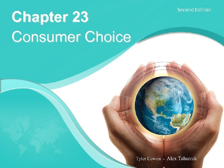 Chapter 23 Consumer Choice Second Edition 