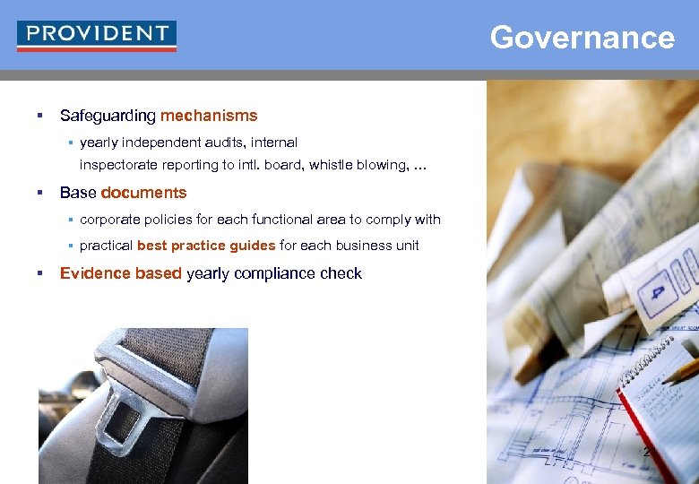 Governance § Safeguarding mechanisms § yearly independent audits, internal inspectorate reporting to intl. board,