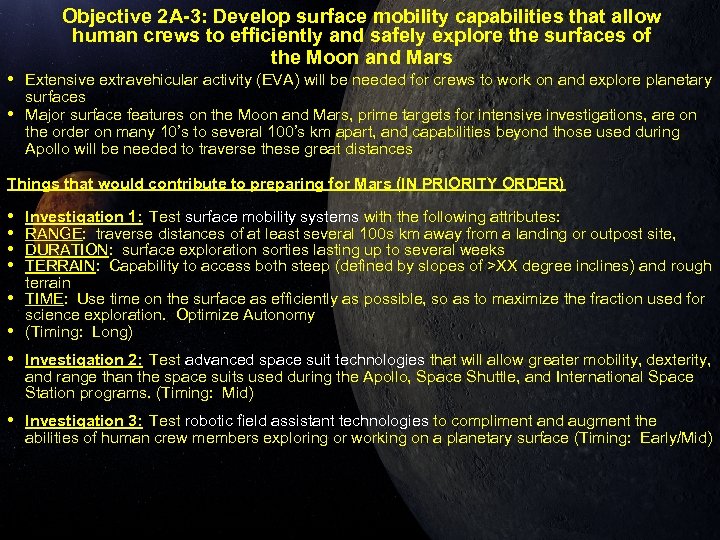 Objective 2 A-3: Develop surface mobility capabilities that allow human crews to efficiently and