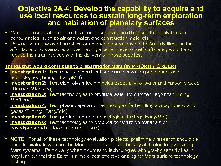 Objective 2 A-4: Develop the capability to acquire and use local resources to sustain