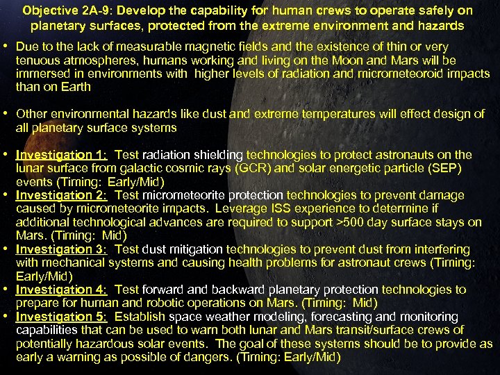 Objective 2 A-9: Develop the capability for human crews to operate safely on planetary