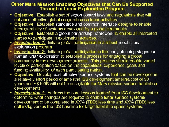 Other Mars Mission Enabling Objectives that Can Be Supported Through a Lunar Exploration Program
