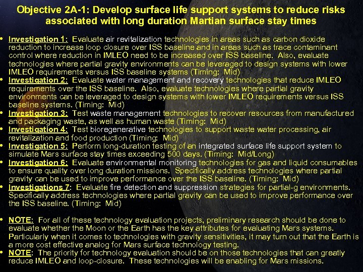 Objective 2 A-1: Develop surface life support systems to reduce risks associated with long