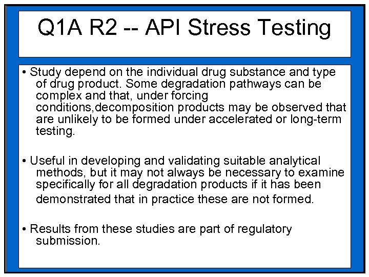 Q 1 A R 2 -- API Stress Testing • Study depend on the