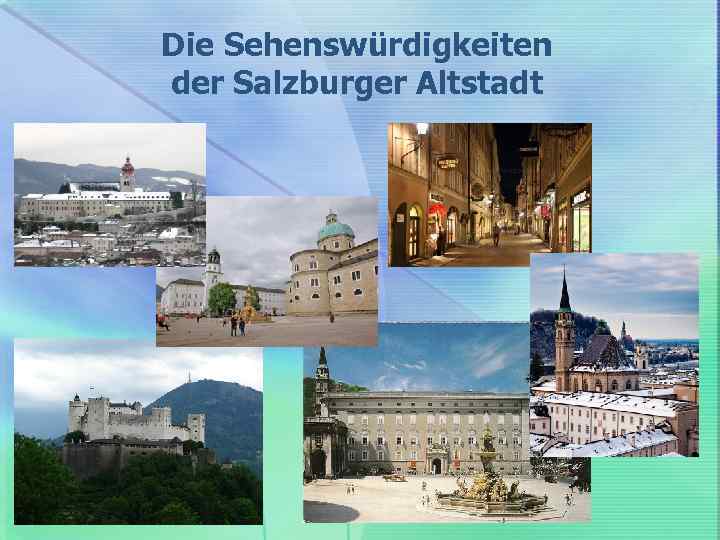 Die Sehenswürdigkeiten der Salzburger Altstadt 