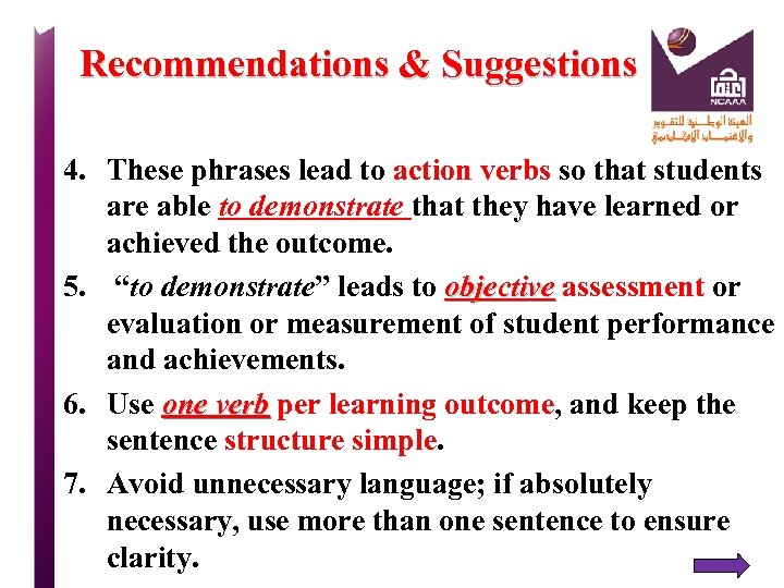 Recommendations & Suggestions 4. These phrases lead to action verbs so that students are