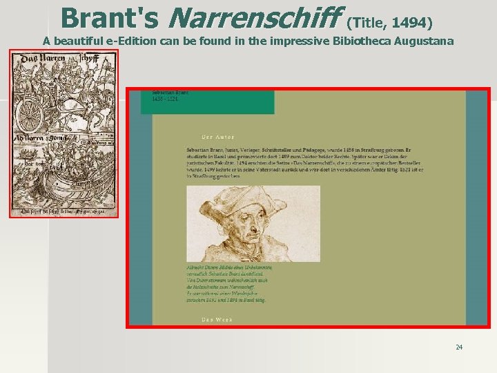 Brant's Narrenschiff (Title, 1494) A beautiful e-Edition can be found in the impressive Bibiotheca
