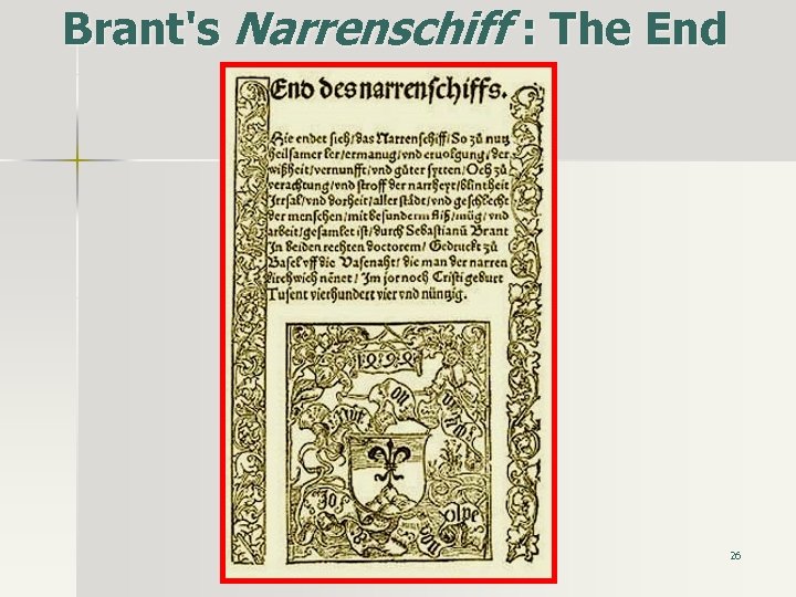 Brant's Narrenschiff : The End 26 