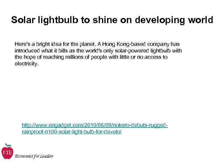 Solar lightbulb to shine on developing world Here's a bright idea for the planet.