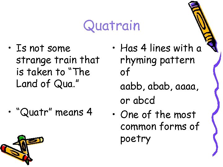 Quatrain • Is not some strange train that is taken to “The Land of