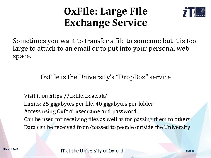Ox. File: Large File Exchange Service Sometimes you want to transfer a file to