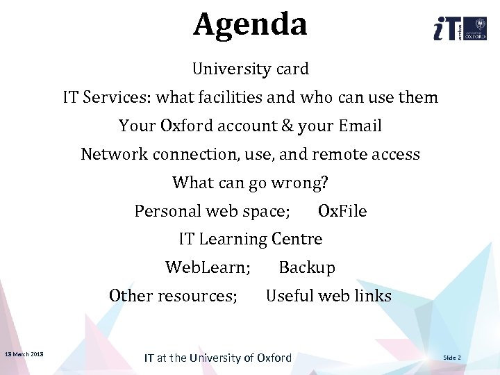 Agenda University card IT Services: what facilities and who can use them Your Oxford