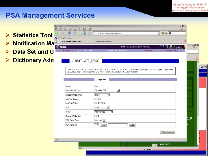 PSA Management Services Ø Ø Statistics Tool (PST) Notification Management Data Set and User