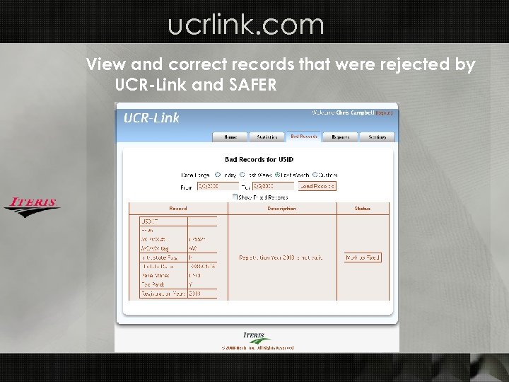 ucrlink. com View and correct records that were rejected by UCR-Link and SAFER 