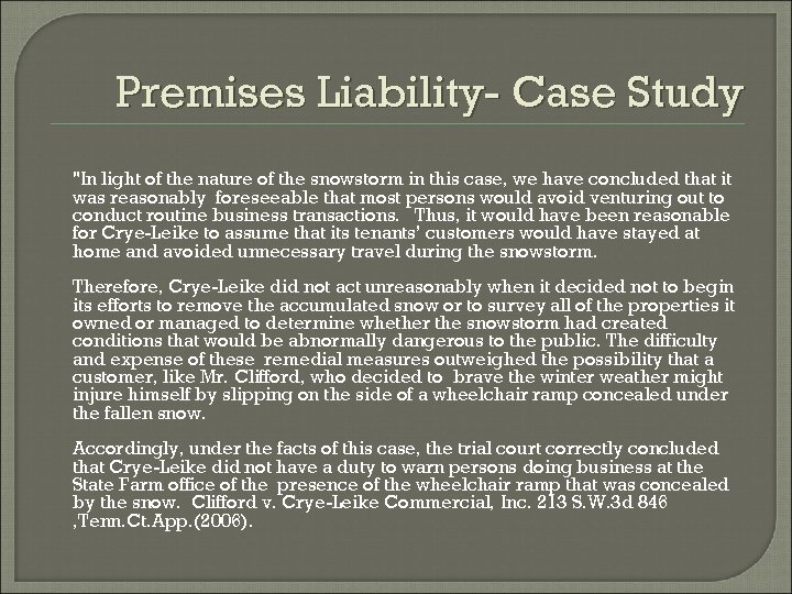 Premises Liability- Case Study 