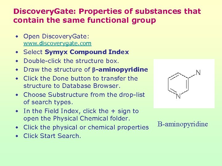 Discovery. Gate: Properties of substances that contain the same functional group • Open Discovery.