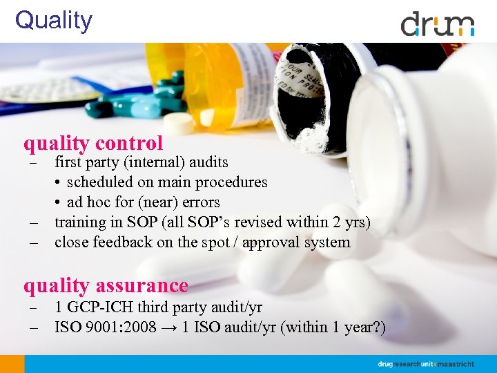 Quality quality control first party (internal) audits • scheduled on main procedures • ad