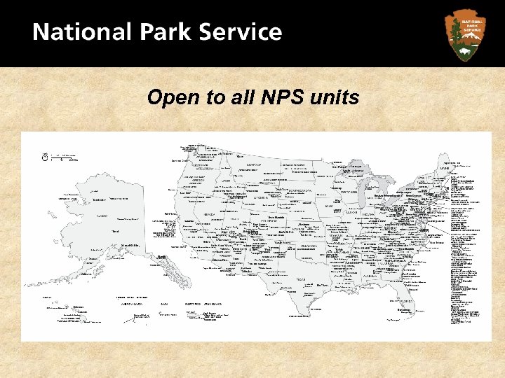 Open to all NPS units 