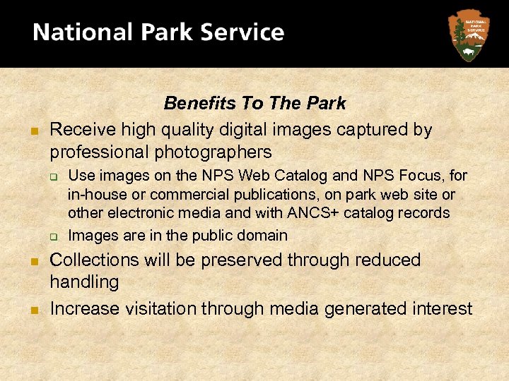 n Benefits To The Park Receive high quality digital images captured by professional photographers