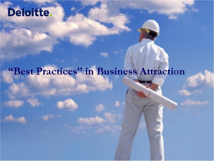 “Best Practices” in Business Attraction 