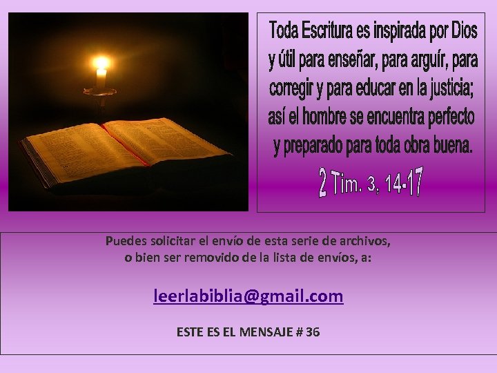 Puedes solicitar el envío de esta serie de archivos, o bien ser removido de