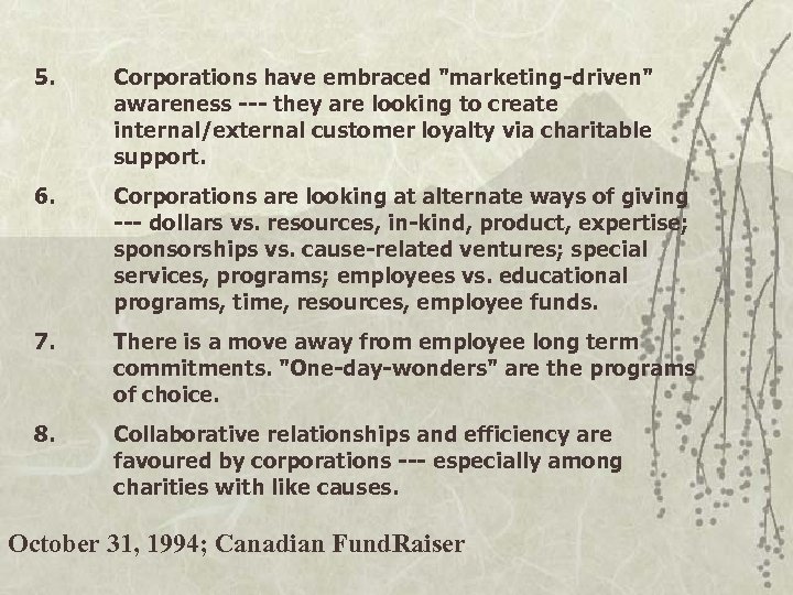 5. Corporations have embraced 