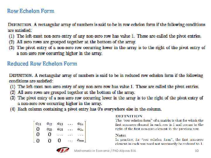 Row Echelon Form Reduced Row Echelon Form 0 0 0 0 Mathematic in Economic