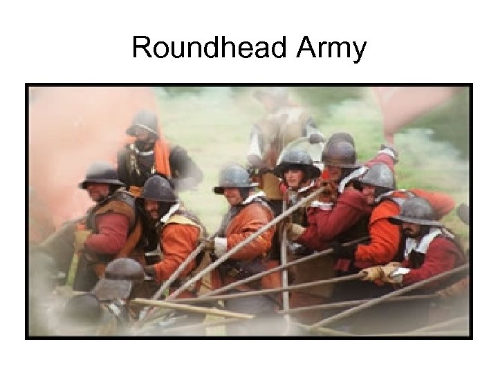 Roundhead Army 