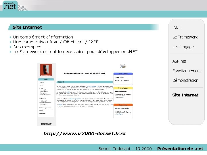 Site Internet . NET • Un complément d’information • Une comparaison Java / C#