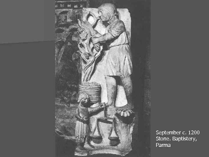 September c. 1200 Stone. Baptistery, Parma 