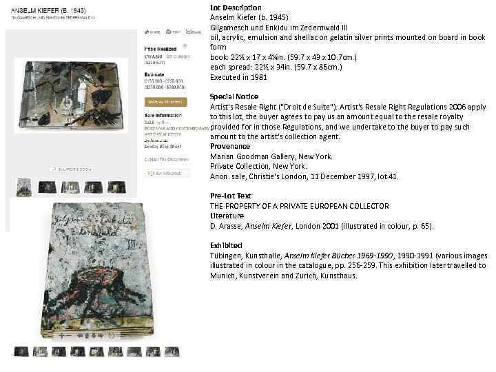 Lot Description Anselm Kiefer (b. 1945) Gilgamesch und Enkidu im Zedernwald III oil, acrylic,