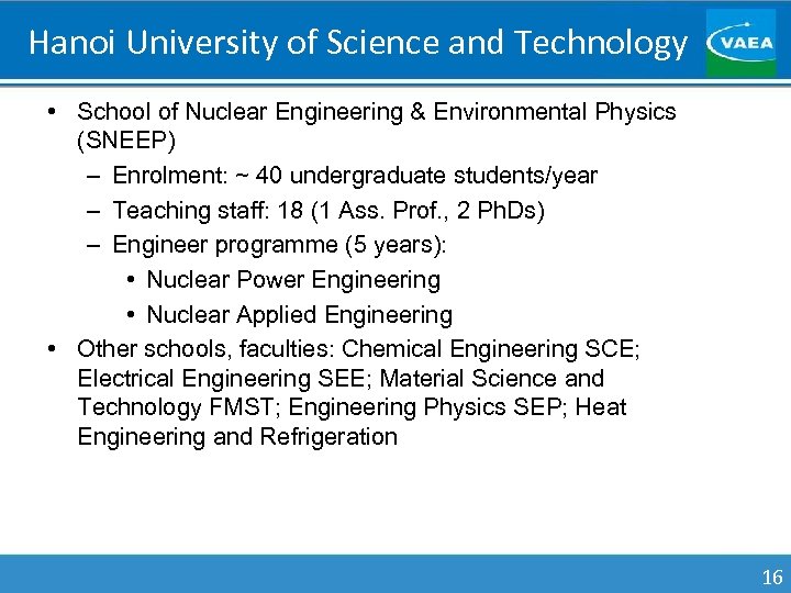 Hanoi University of Science and Technology • School of Nuclear Engineering & Environmental Physics