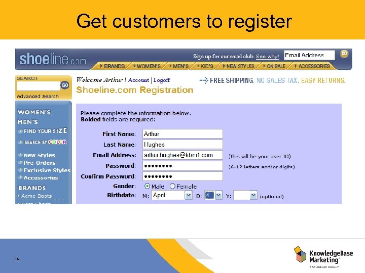 Get customers to register 14 