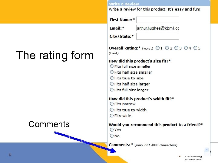 The rating form Comments 20 