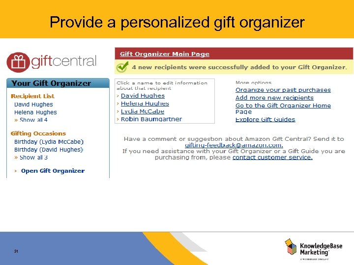 Provide a personalized gift organizer 31 