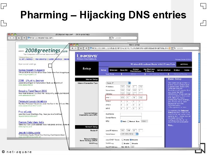 Pharming – Hijacking DNS entries © net-square 