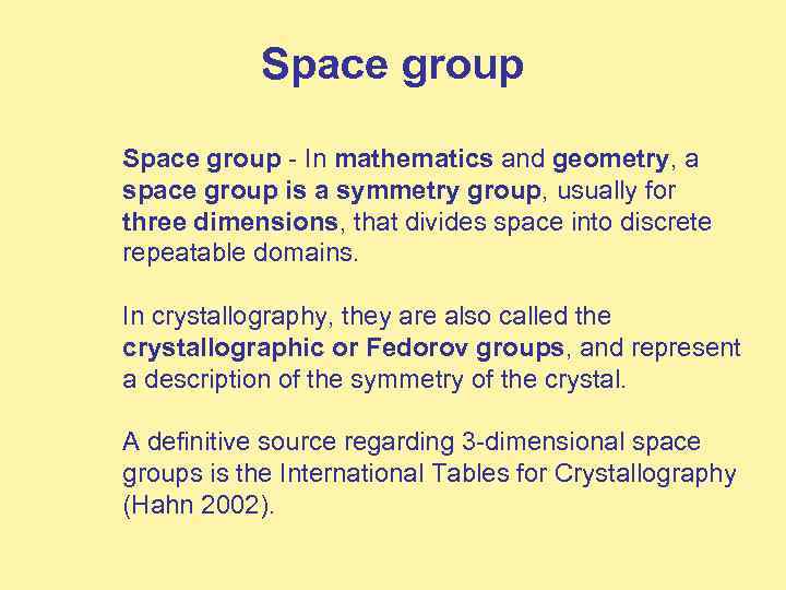Space group - In mathematics and geometry, a space group is a symmetry group,
