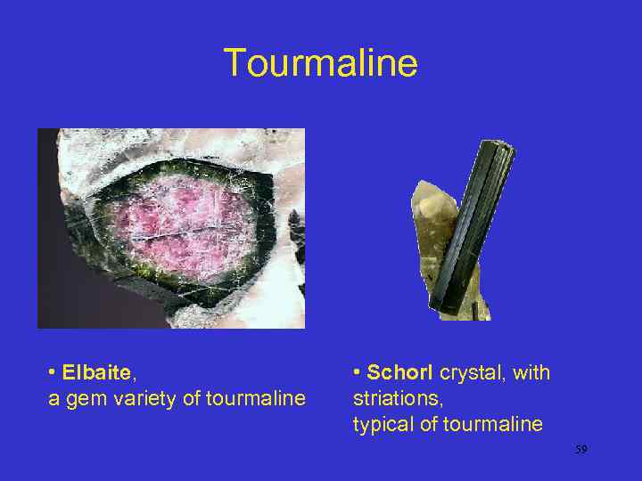 Tourmaline • Elbaite, a gem variety of tourmaline • Schorl crystal, with striations, typical