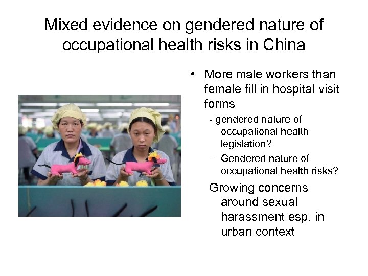 Mixed evidence on gendered nature of occupational health risks in China • More male