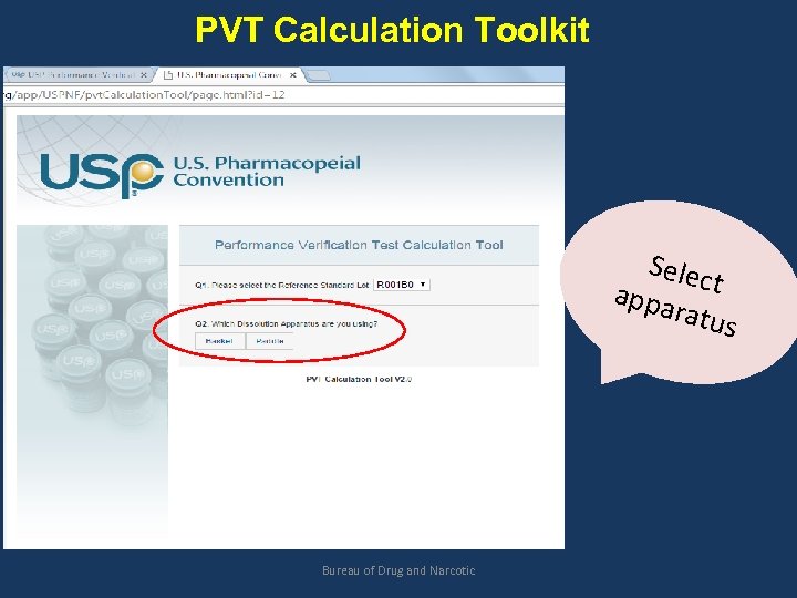 PVT Calculation Toolkit Selec appa t ratu s Bureau of Drug and Narcotic 