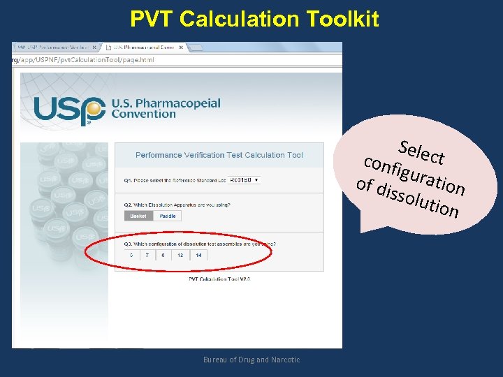 PVT Calculation Toolkit Selec t conf igura t of di ssolu ion tion Bureau