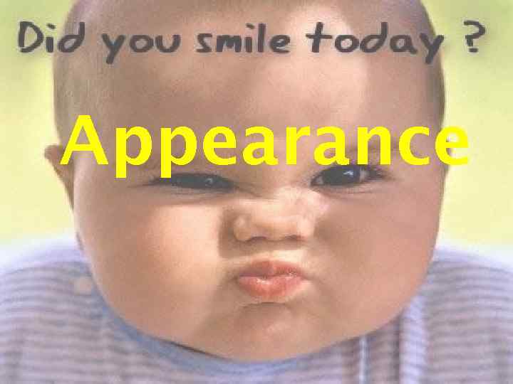 Appearance 