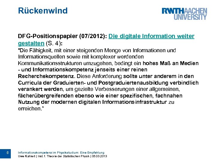 Rückenwind DFG-Positionspapier (07/2012): Die digitale Information weiter gestalten (S. 4): 